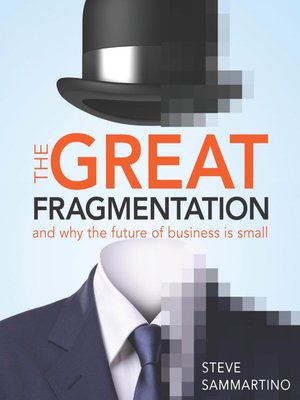 cover image of The Great Fragmentation